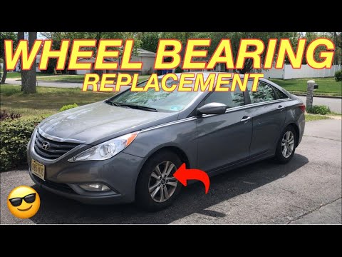 HYUNDAI SONATA WHEEL BEARING REPLACEMENT – How to Replace Front Wheel Bearings on a Hyundai Sonata