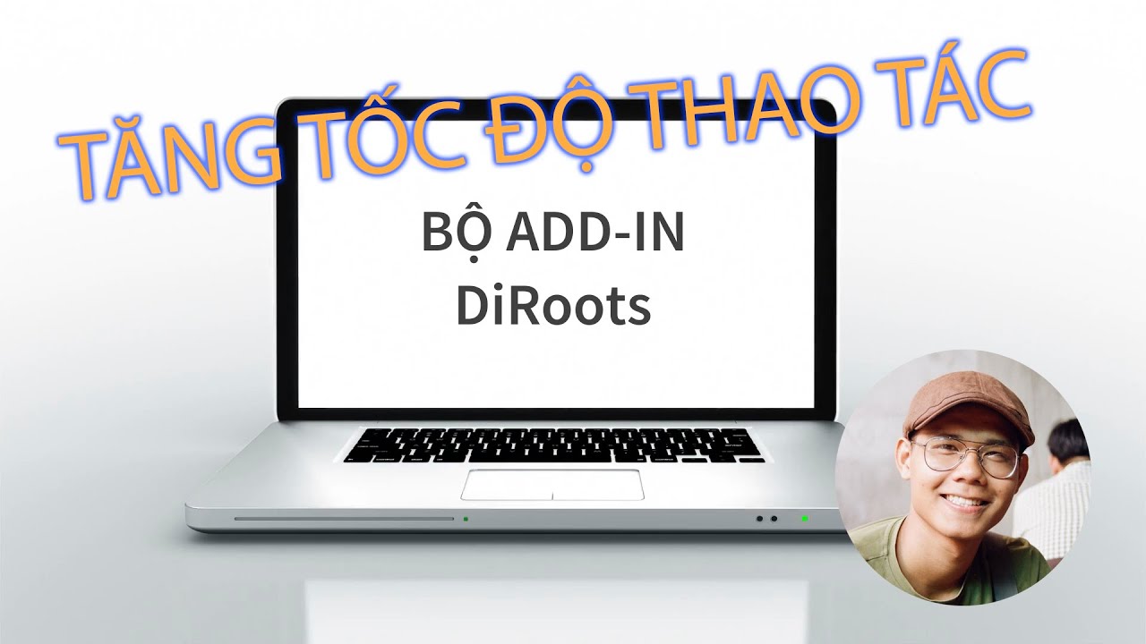 Add-in DiRoots : Hướng dẫn sử dụng - YouTube