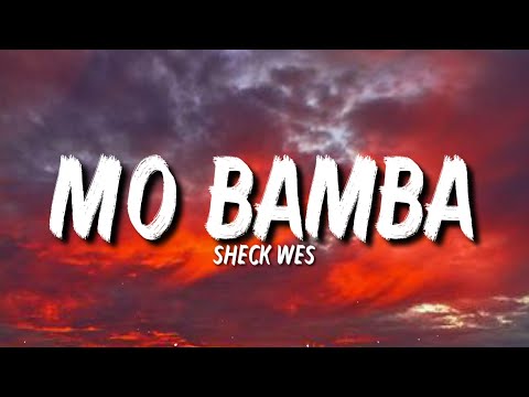 Mo Bamba (Slowed+Reverb+Lyric) - Sheck Wes 