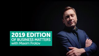 Download Mp3 Welcome to 2019 edition of Business Matters with Maxim Frolov Gudang lagu Download Mp3 Welcome to 2019 edition of Business Matters with Maxim Frolov