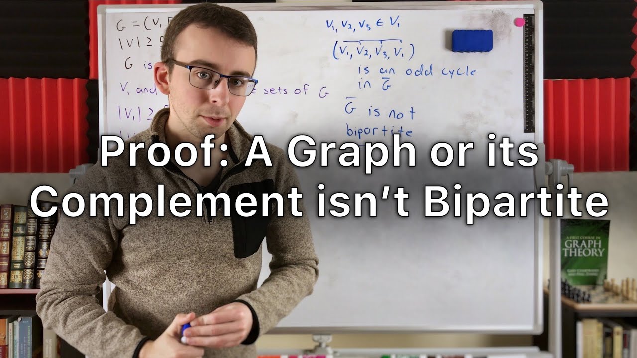 Proof: A Graph or its Complement is not Bipartite | Graph Theory, Bipartite Graphs Proof: A Graph or its Complement is not Bipartite | Graph Theory, Bipartite Graphs