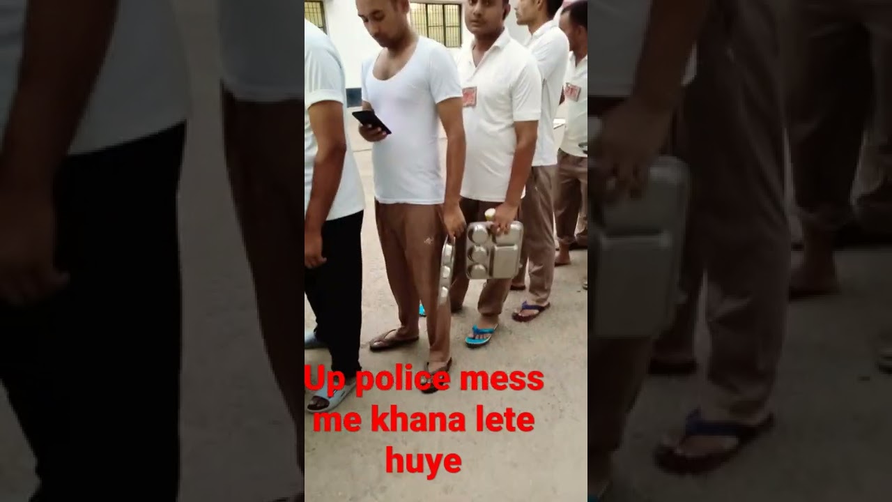 up police mess me khana kaisa milta hai ||. up police mess || up police khana khate jawan
