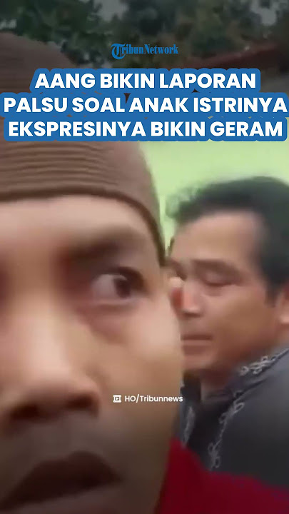 BIKIN GERAM! Aang Ternyata Bikin Laporan Palsu Soal Anak Istrinya Selamat Dari Banjir