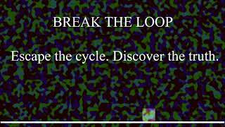LIPINN - Break the Loop (From the game “Break the Loop”) | Game Jam 2025