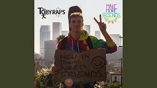 Video thumbnail of "Tobyraps - The Open Relationship Anthem (Skit 2)"