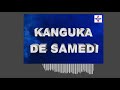 Kanguka de samedi le 16102021 par chris ndikumana