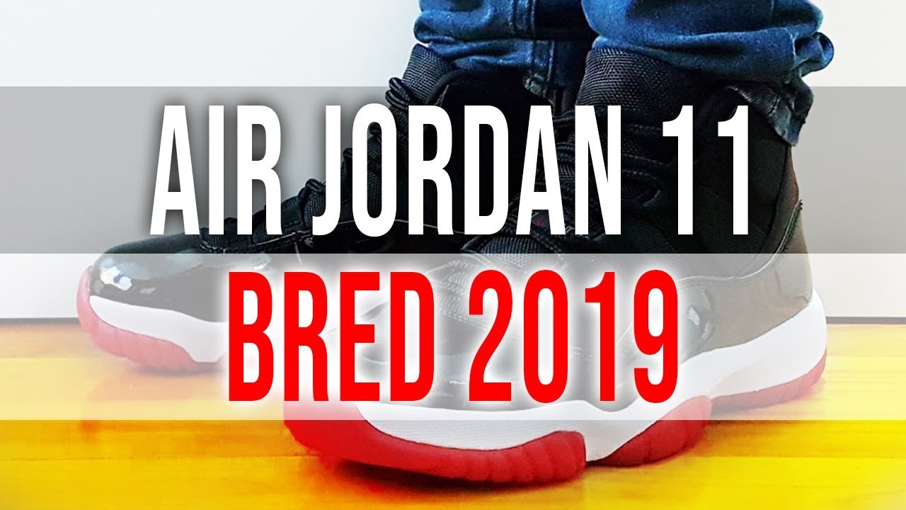 AIR JORDAN 11 RETRO "BRED" 2019 on Feet, Close Up and Unboxing - YouTube