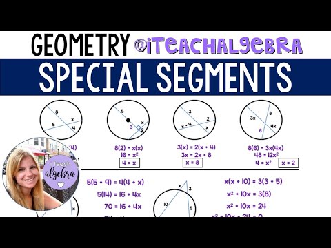 Geometry: Circles - Special Segments of Chords, Secants, and Tangents