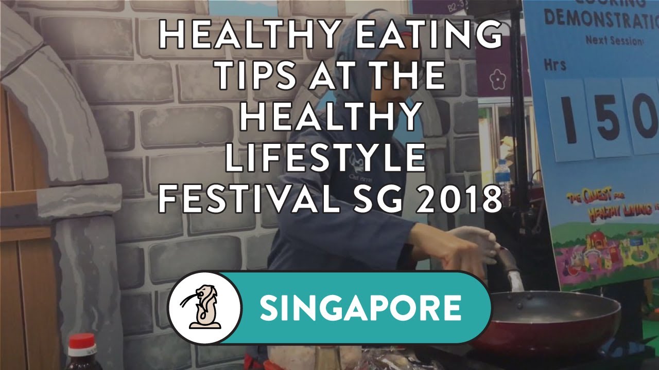 Learn about healthy eating at the Healthy Lifestyle Festival SG - YouTube