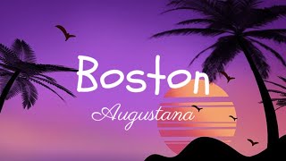 Augustana - Boston (lyrics)