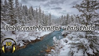 🔴 Tak Pernah Ternilai - Last Child | Cover Mario G Klau