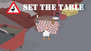 How to Set the Table | Untitled Goose Game