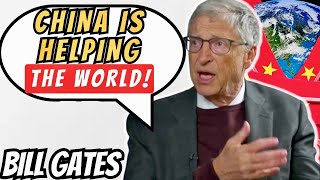 BILL GATES Says CHINA Helps The WORLD! (Fact Check)