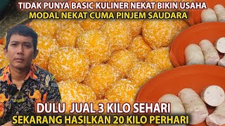 GAADA BASIC KULINER NEKAT‼️MODAL PINJEM KE SODARA AWAL BIKIN 3KG SEKARANG BISA HASILKAN 20KG PERHARI