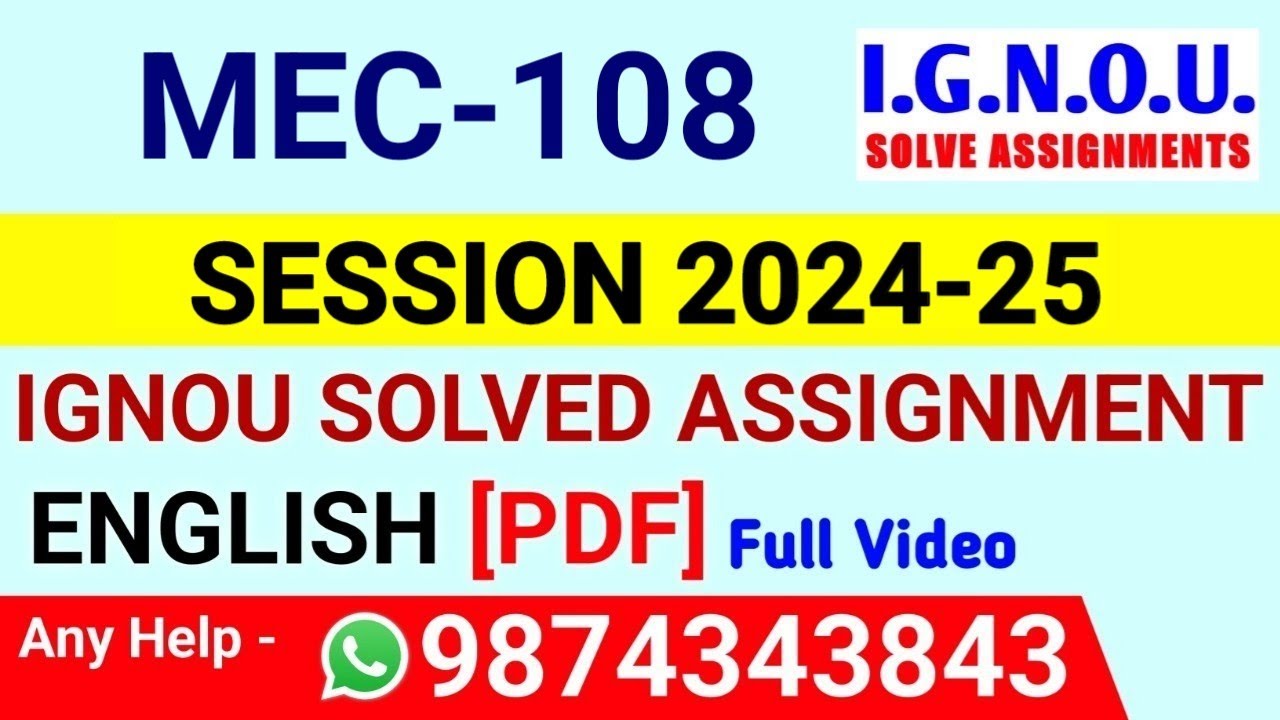 MEC 108 Solved Assignment 2024-25 English, MEC 108 Solved Assignment 24-25, MEC-108 Assignment