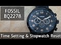 Fossil Watch Time Setting and Stopwatch Chronograph Reset BQ2278 | SolimBD