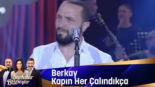 Berkay - Kapın Her Çalındıkça Resimi