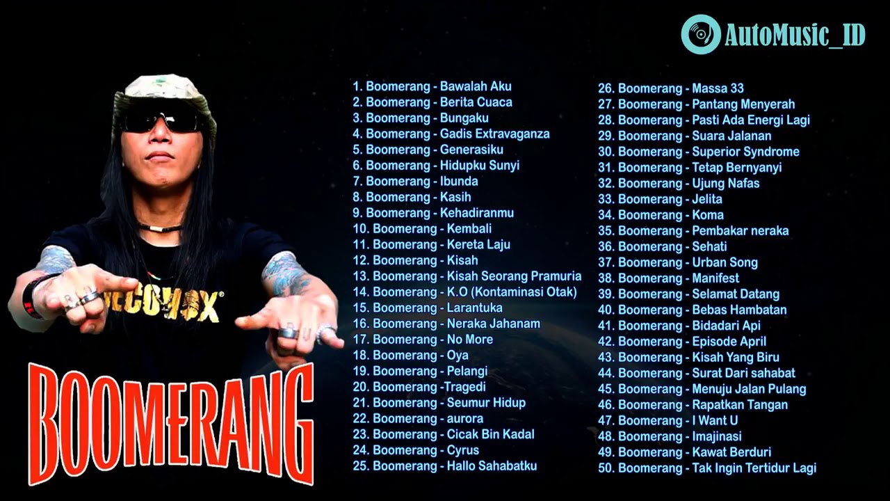 BEST 50 Lagu Terbaik Boomerang Full Album AutoMusic ID YouTube