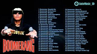 BEST 50 Lagu Terbaik Boomerang Full Album -  AutoMusic ID