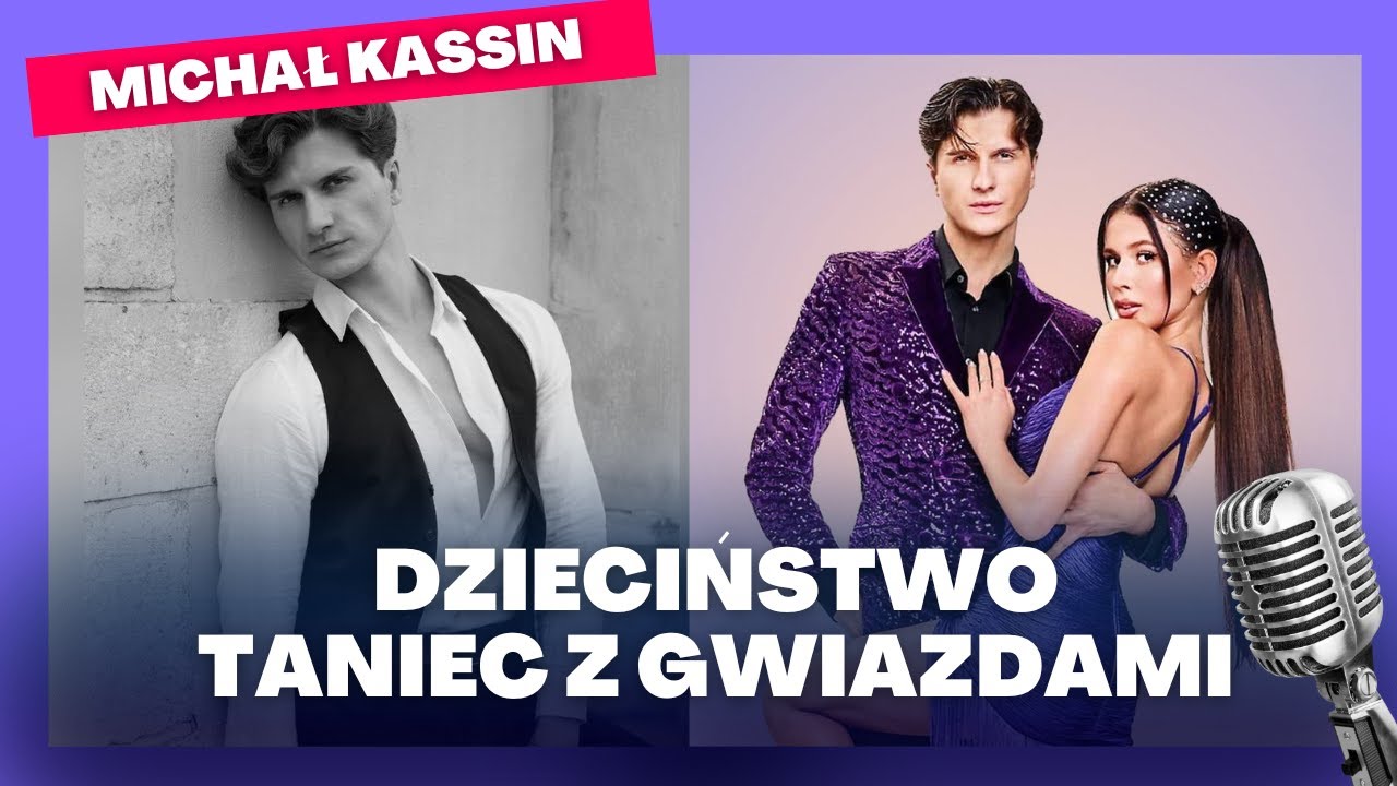 TYLKO U NAS! Dzieciństwo SPĘDZAŁ tańcząc w pokoju. Michał Kassin SZCZERZE o "Tańcu z Gwiazdami"