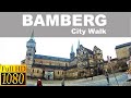 BAMBERG CITY WALKING TOUR | ☁️ | 🇩🇪 | GERMANY | OLD TOWN