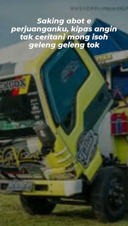 STORY WA TERBARU KEKINIAN //STORY WA LITERASI TRUK 2021.
