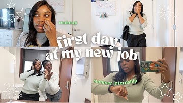 GRWM: first day of work | summer internship vlog