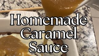 Homemade Caramel Sauce