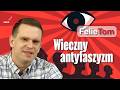 Wieczny antyfaszyzm