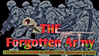 The forgotten Army #worldhistory #netaji #historyknowledge  @CountryInformation-8443