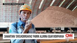 Danantara Groundbreaking Pabrik Alumina SGAR Mempawah