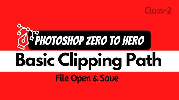 Clipping Path Tutorial In Photoshop, Photoshop Clipping Path, Background Remove Photoshop Tutorial