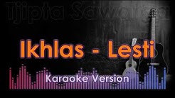 Karaoke dangdut Koplo - Lesti | Ikhlas tanpa vokal  - Durasi: 5:49. 
