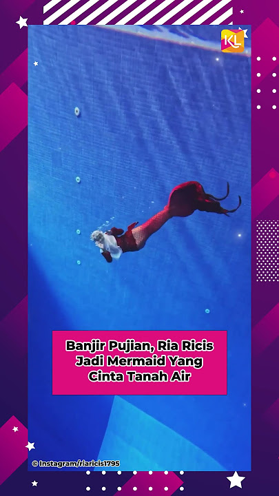 Aksi Ria Ricis Jadi Mermaid Sambil Kibarkan Bendera Merah Putih