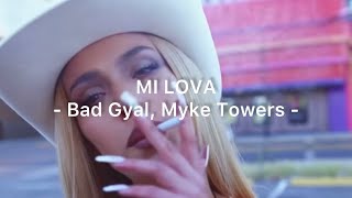 Mi Lova - Bad Gyal y Myke Towers - Letra // Lyrics