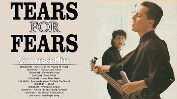 Tears For Fears Greatest Hits - New Playlist 2022 - Best Songs Of Tears For Fears