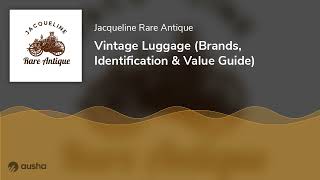 Vintage Luggage (Brands, Identification & Value Guide) - YouTube