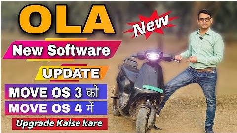 OLA Software Update Move os 3  to New Move os 4 में कैसे Upgrade करे 🤩! move os 4 update! ⚡
