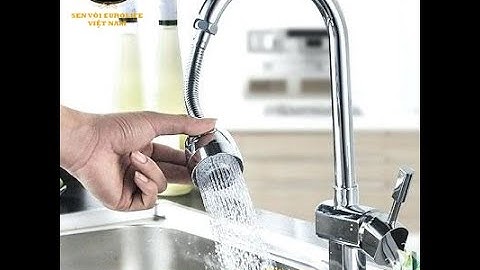 Cách lắp đặt và sử dụng đầu vòi mềm tăng áp 3 chế độ chảy Eurolife EL-VM03