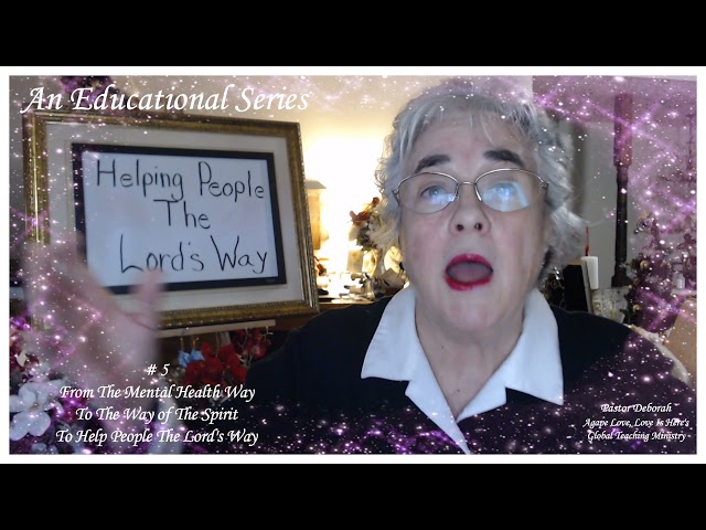 Helping People The Lord's Way, An Educational Series,  # 5