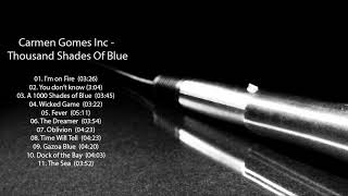 Audiophile: Carmen Gomes Inc - Thousand Shades Of Blue