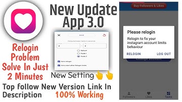 Relogin to fix your instagram account limits behaviour || Top Follow App New Update || Top Follow