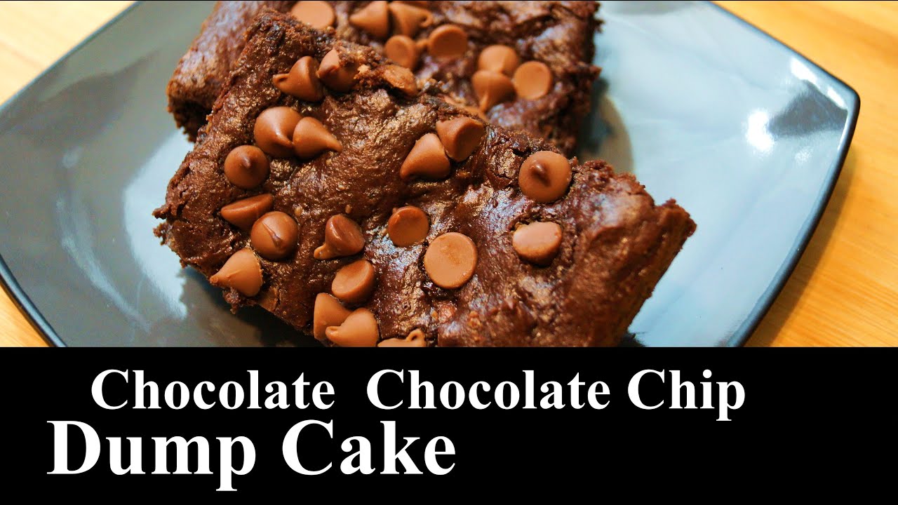 Chocolate Chocolate Chip Dump Cake Easy Dessert 4 Ingredients