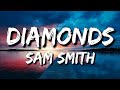 Sam Smith - Diamonds (Lyrics)