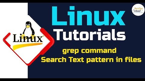 Linux Tutorials: grep command: Search Text pattern in files