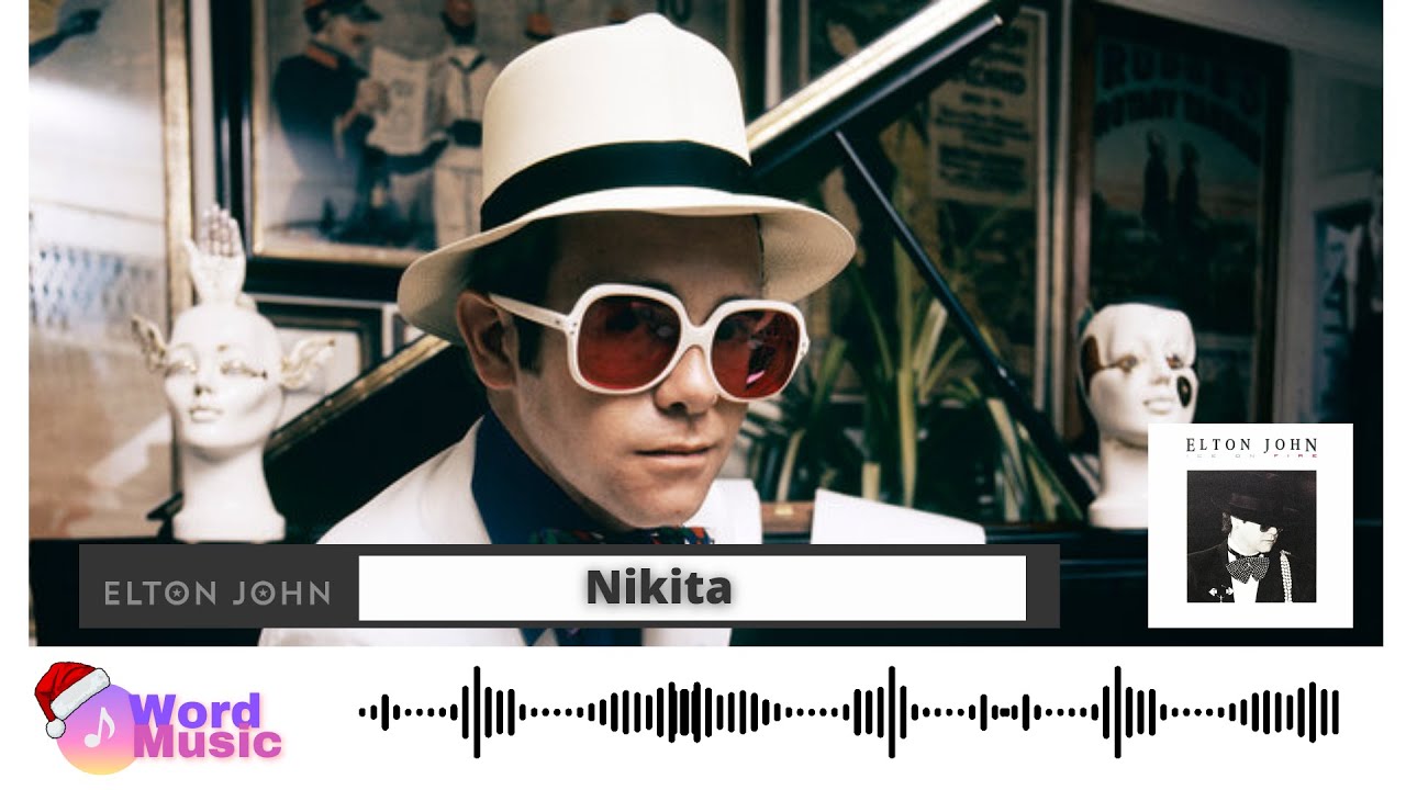 Elton John - Nikita - YouTube
