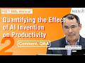 Quantifying the Effect of AI Invention on Productivity #2 (Comment, Q&A)