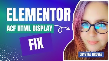 Elementor ACF (Advanced Custom Fields) HTML Display Issue Fix