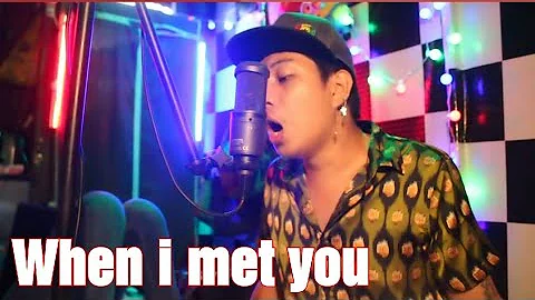 When i met you - VALTV VIBES Cover