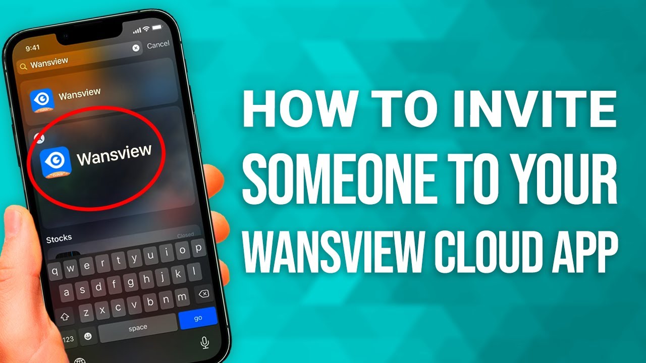 How to Invite Someone to Your Wansview Cloud App: Simple Guide!